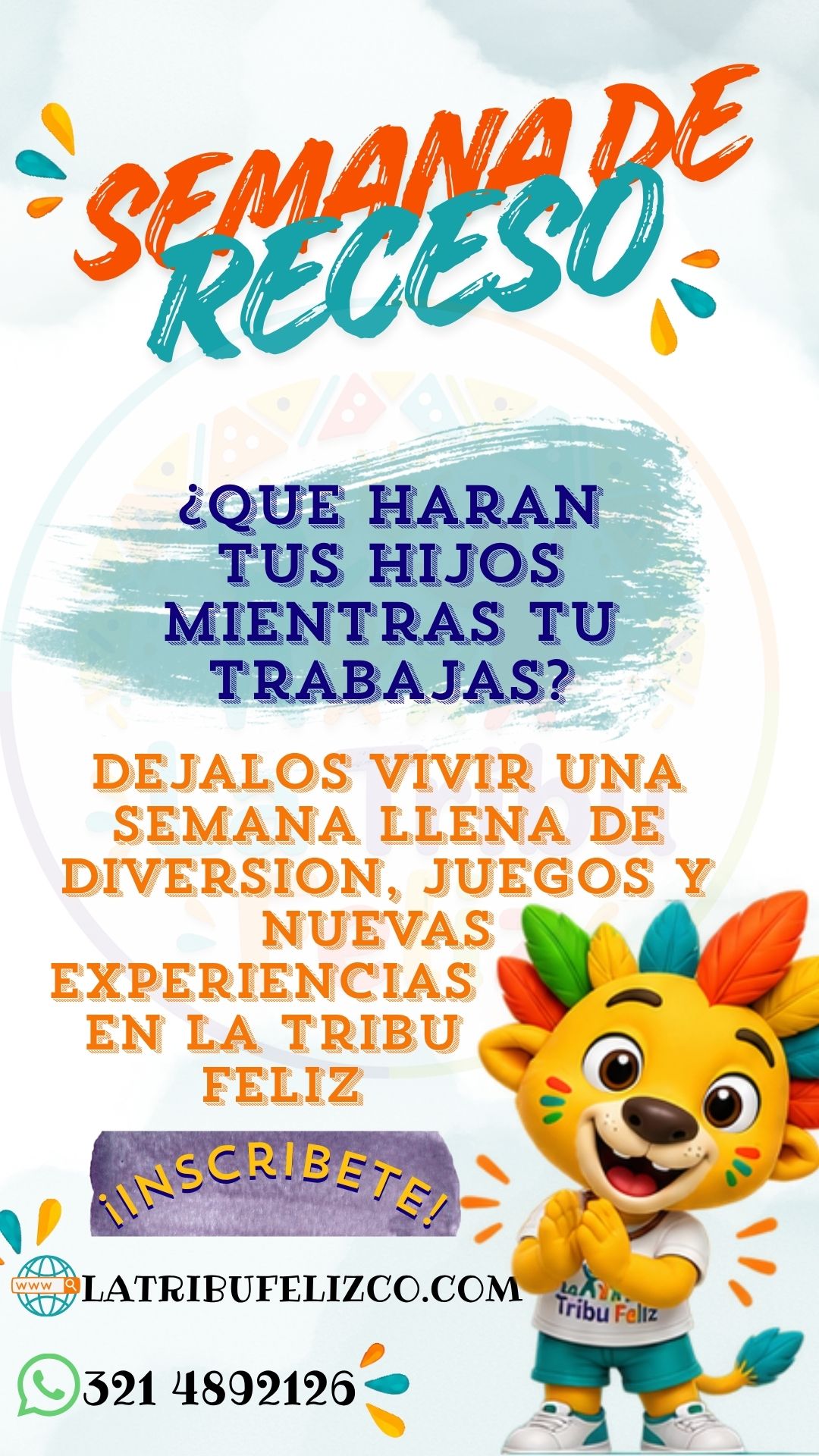 Semana de receso en La Tribu Feliz